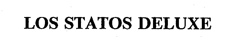 Trademark Logo LOS STATOS DELUXE