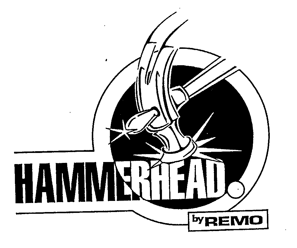  HAMMERHEAD. BY REMO