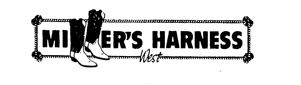 Trademark Logo MILLER'S HARNESS WEST