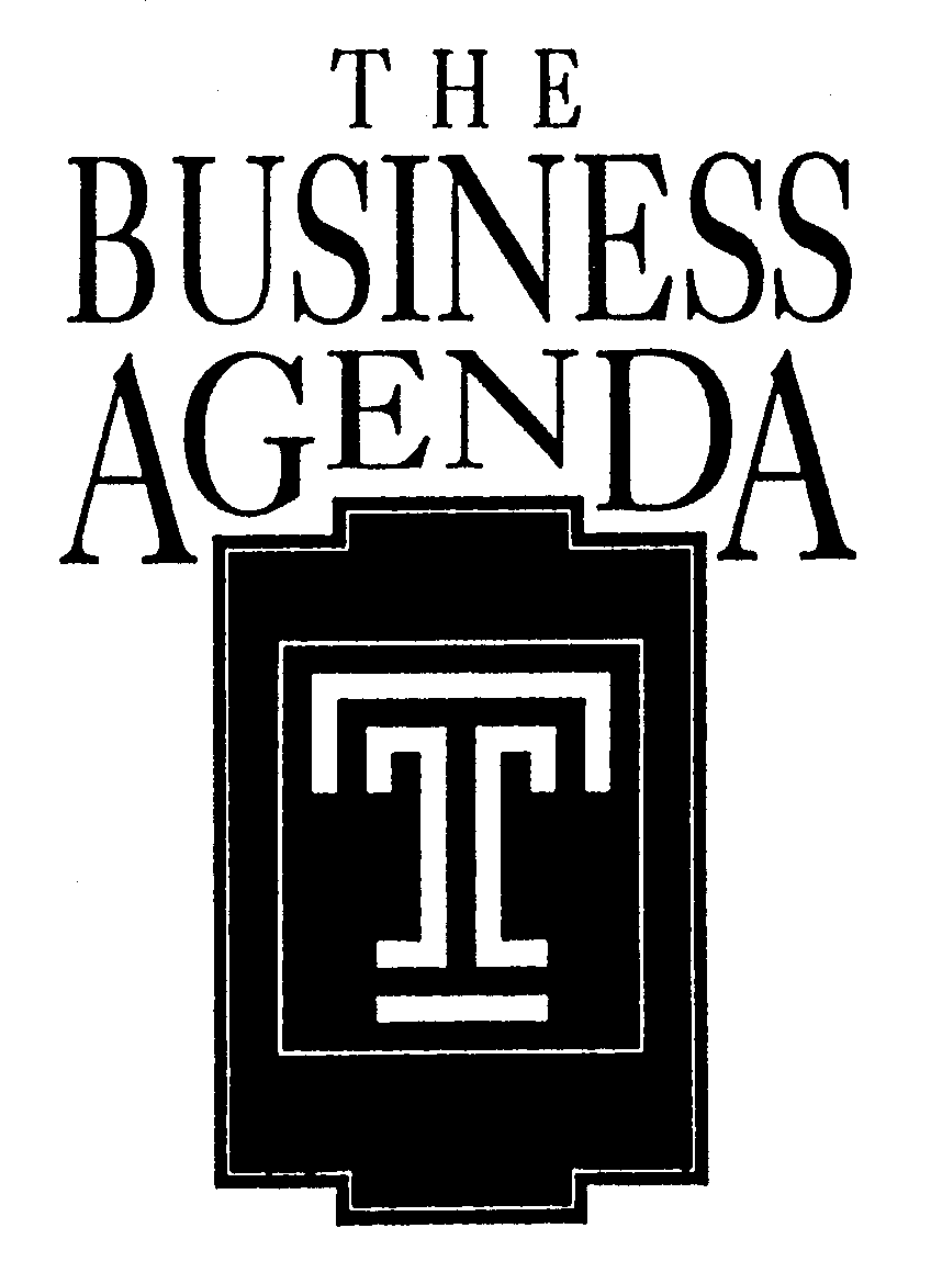  THE BUSINESS AGENDA T