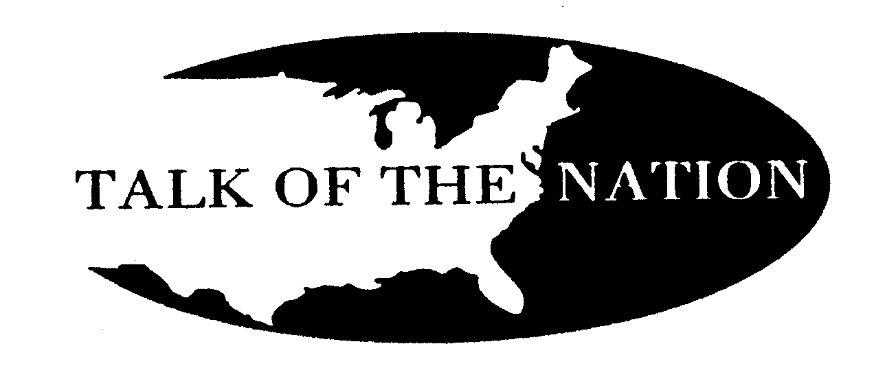 Trademark Logo TALK OF THE NATION