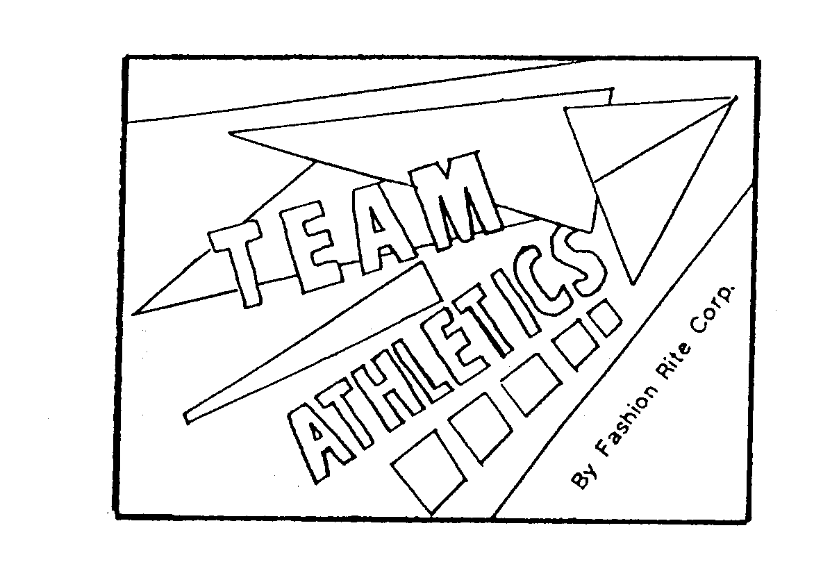  TEAM ATHLETICS BY FASHION RITE CORP.