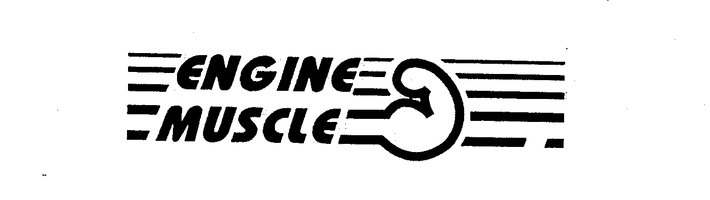 Trademark Logo ENGINE MUSCLE