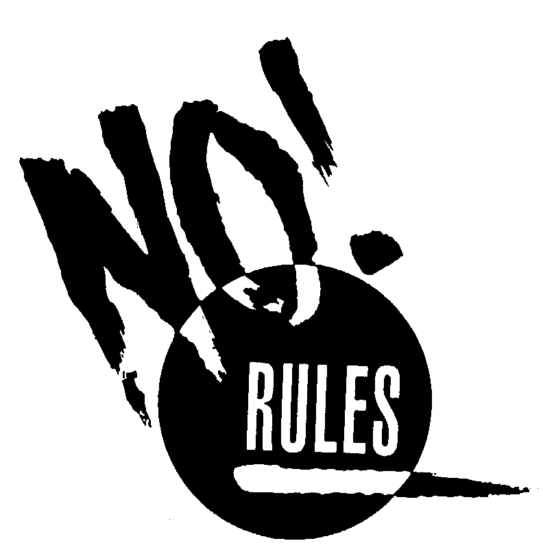  NO! RULES