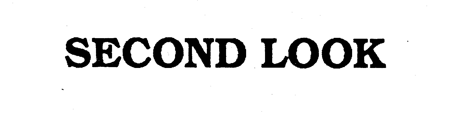 Trademark Logo SECOND LOOK