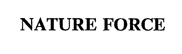 Trademark Logo NATURE FORCE