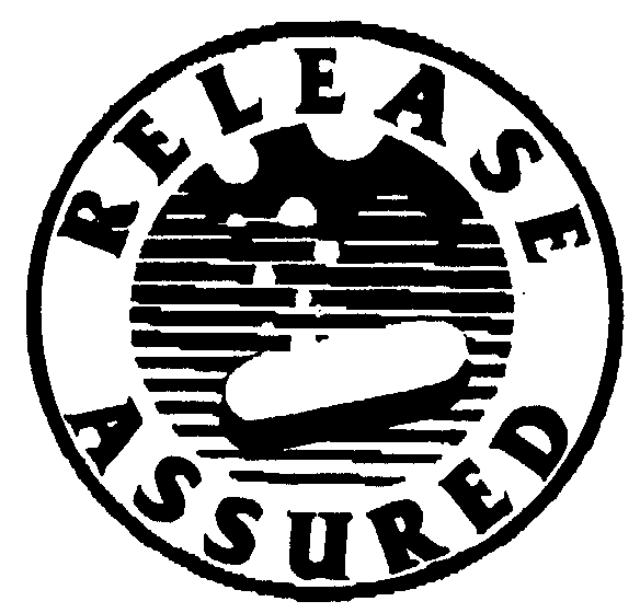  RELEASE ASSURED