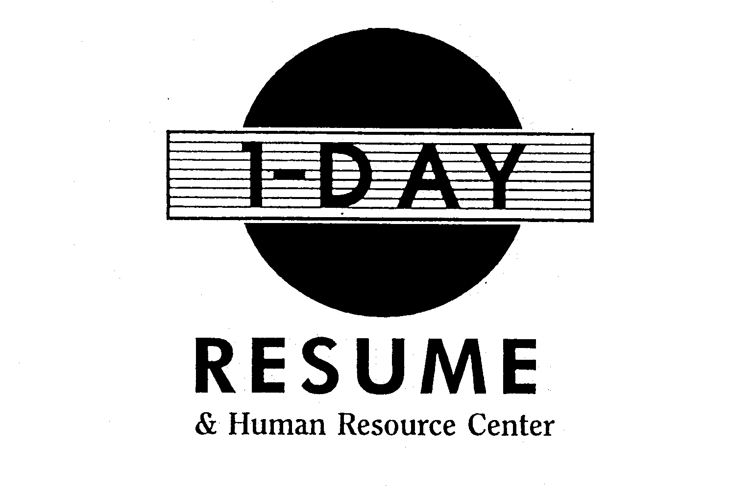 Trademark Logo 1-DAY RESUME & HUMAN RESOURCE CENTER