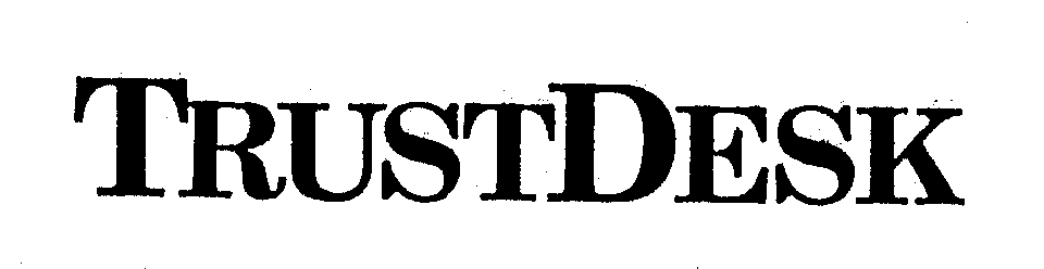 Trademark Logo TRUSTDESK