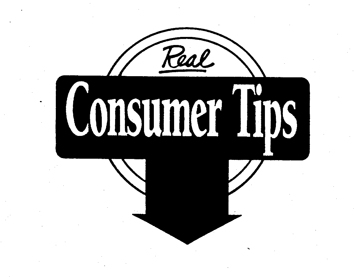  REAL CONSUMER TIPS