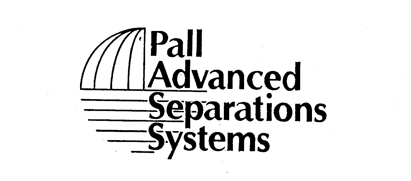  PALL ADVANCED SEPARATIONS SYSTEMS