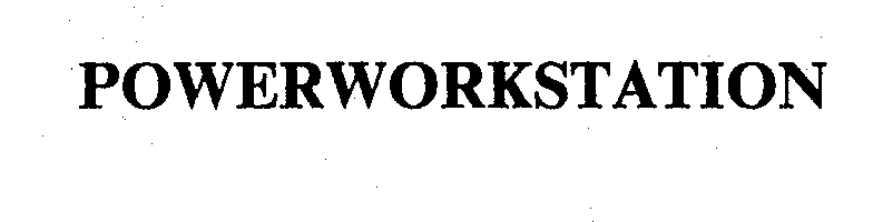 Trademark Logo POWERWORKSTATION