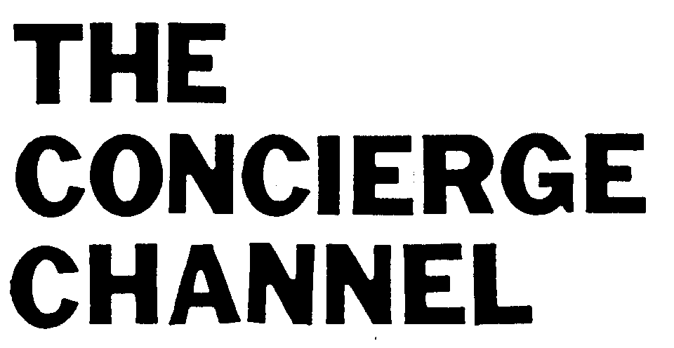  THE CONCIERGE CHANNEL