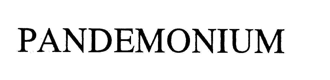 Trademark Logo PANDEMONIUM