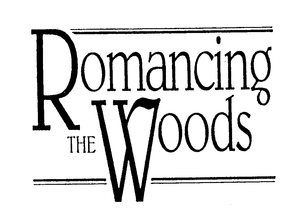 Trademark Logo ROMANCING THE WOODS
