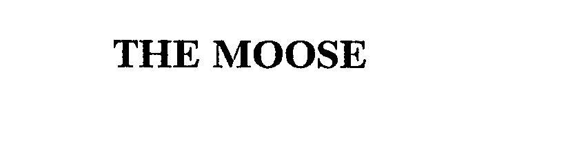 Trademark Logo THE MOOSE