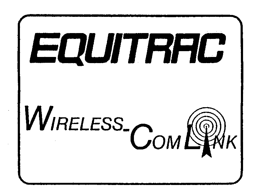 Trademark Logo EQUITRAC WIRELESS-COMLINK