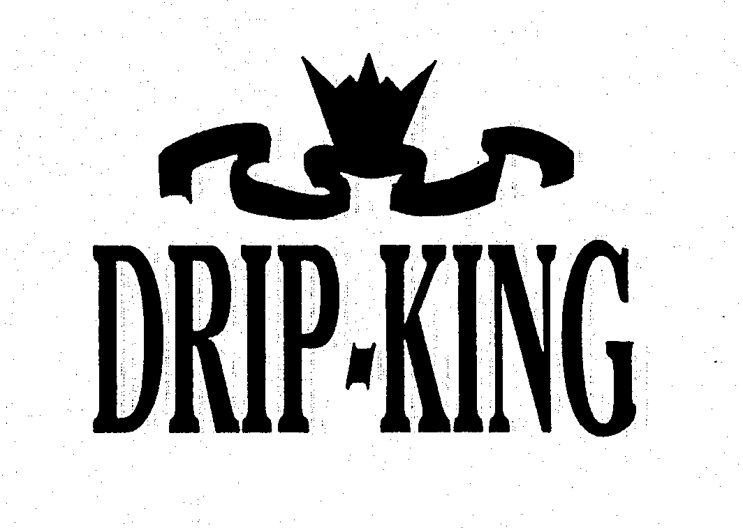 DRIP-KING