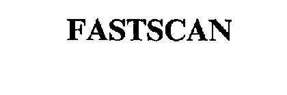 Trademark Logo FASTSCAN