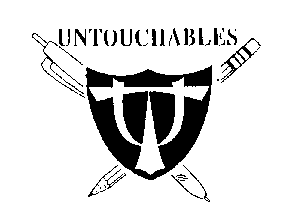 UNTOUCHABLES