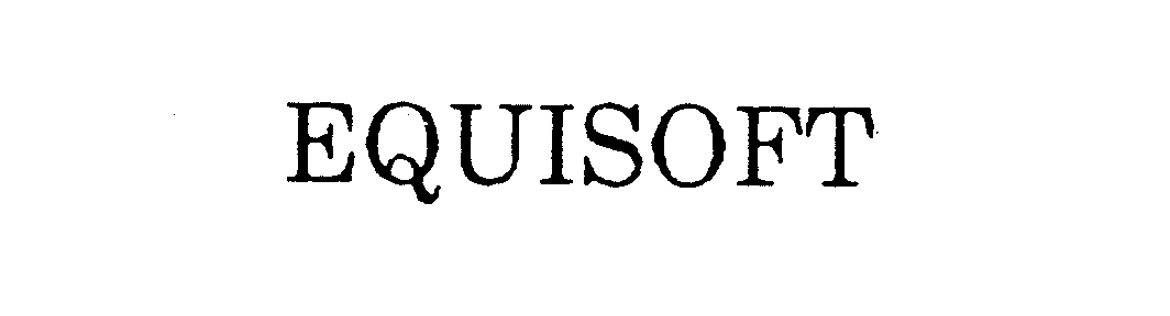 Trademark Logo EQUISOFT