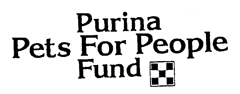 Trademark Logo PURINA PETS FOR PEOPLE FUND
