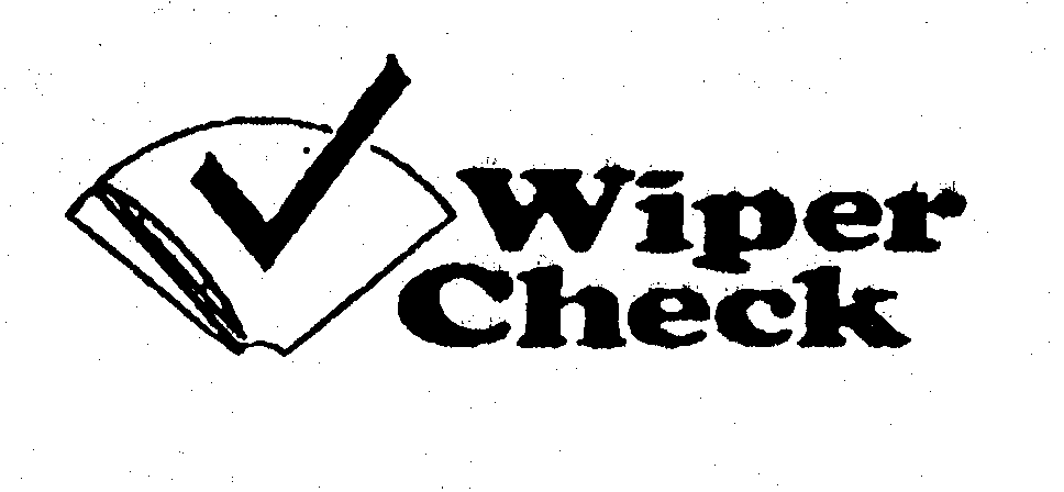  WIPER CHECK