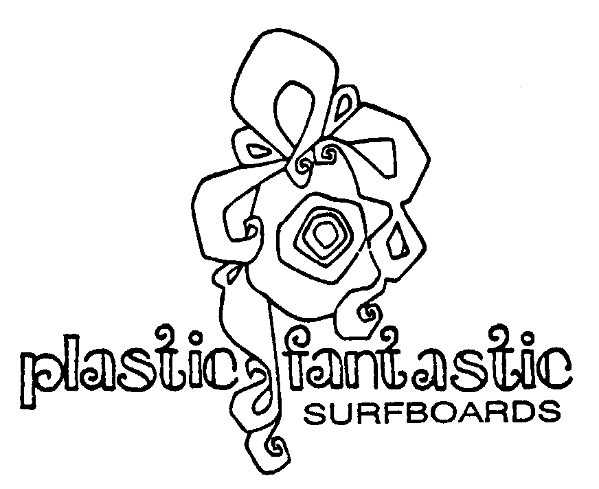 PLASTIC FANTASTIC SURFBOARDS - Doyon, Kevin Andrew Trademark Registration