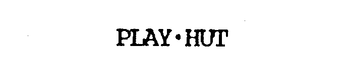 PLAY-HUT