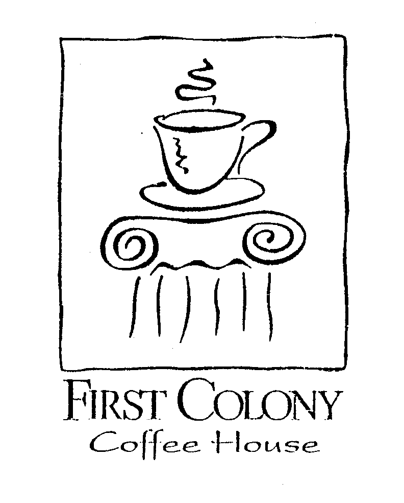 FIRST COLONY COFFEE HOUSE