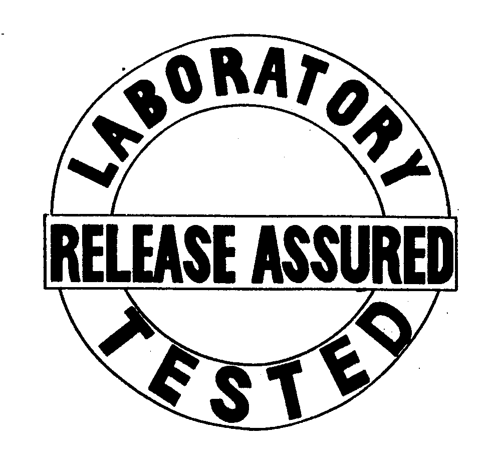  LABORATORY TESTED RELEASE ASSURED