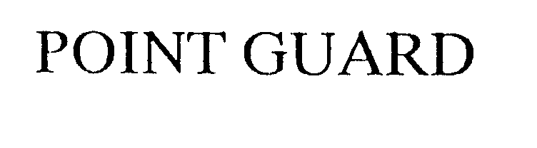 Trademark Logo POINT GUARD