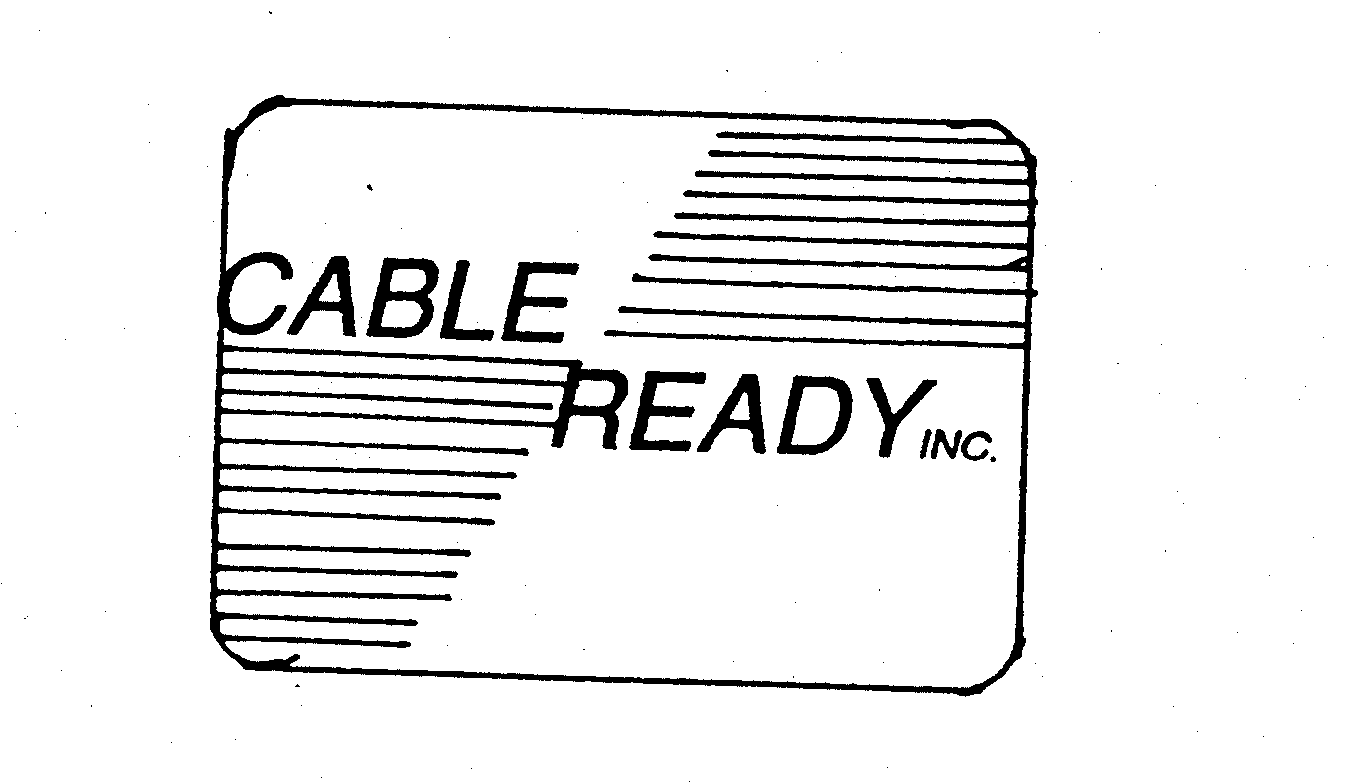  CABLE READY INC.