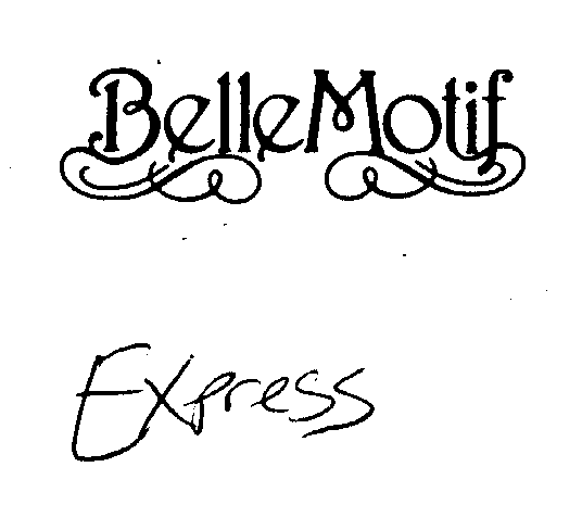 Trademark Logo BELLE MOTIF