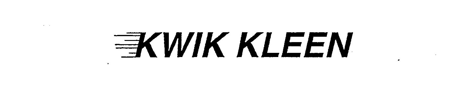 Trademark Logo KWIK KLEEN