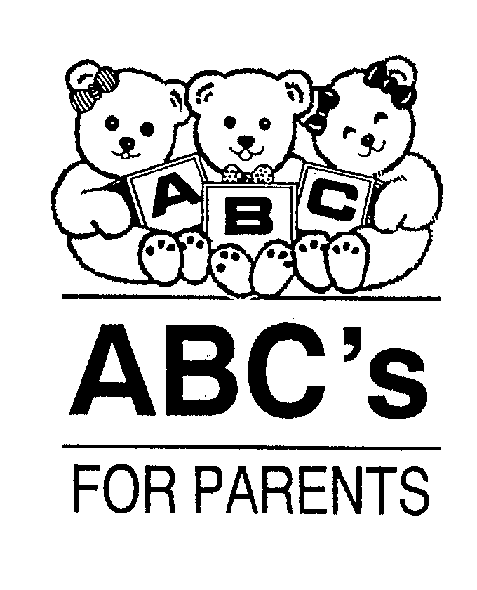  ABC'S FOR PARENTS ASSURING BETTER CHILDREN ABC