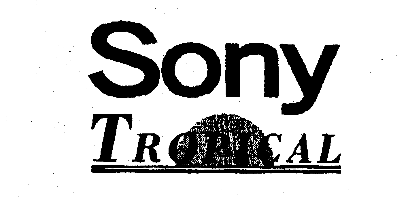 Trademark Logo SONY TROPICAL