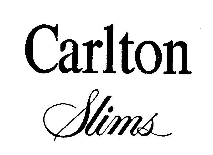  CARLTON SLIMS