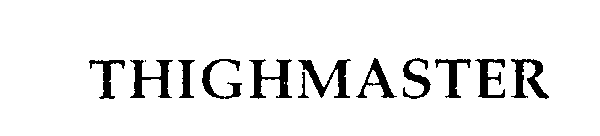 Trademark Logo THIGHMASTER