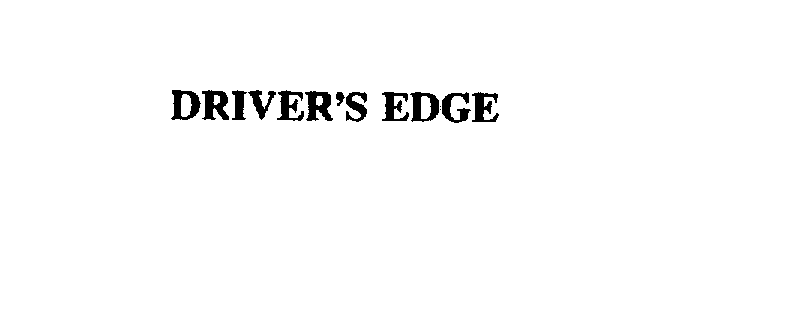 Trademark Logo DRIVER'S EDGE
