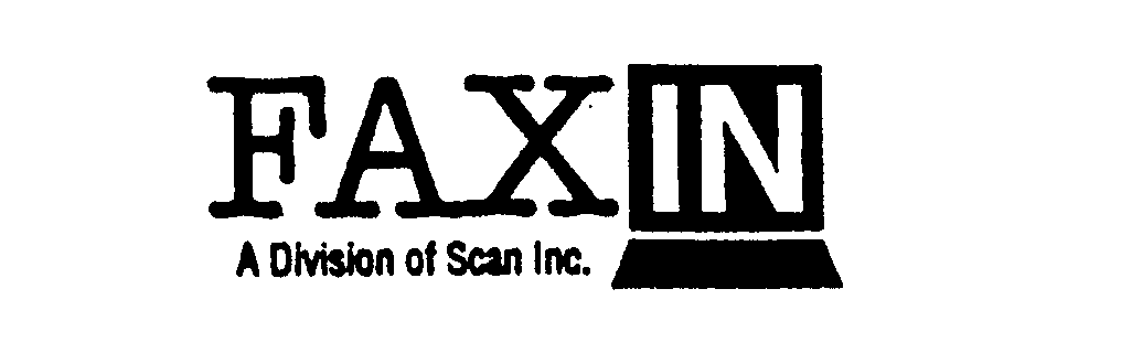  FAX IN A DIVISION OF SCAN INC.