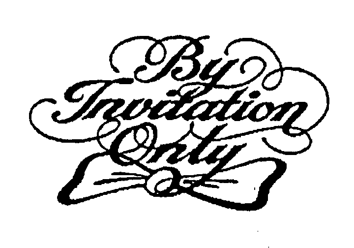 Trademark Logo BY INVITATION ONLY