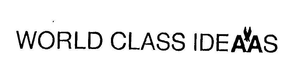 Trademark Logo WORLD CLASS IDEAAS