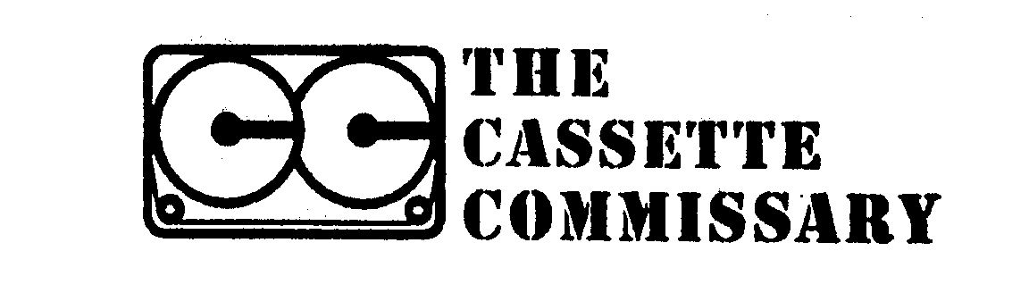  CC THE CASSETTE COMMISSARY