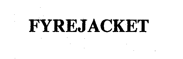 Trademark Logo FYREJACKET