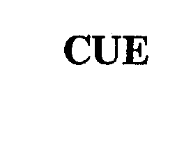 Trademark Logo CUE