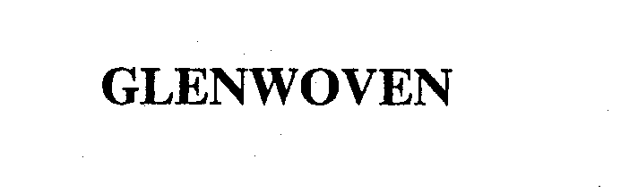 Trademark Logo GLENWOVEN