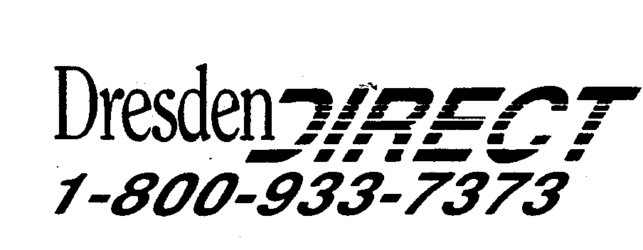  DRESDEN DIRECT 1-800-933-7373