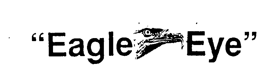 Trademark Logo "EAGLE EYE"