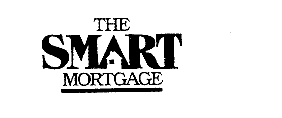  THE SMART MORTGAGE